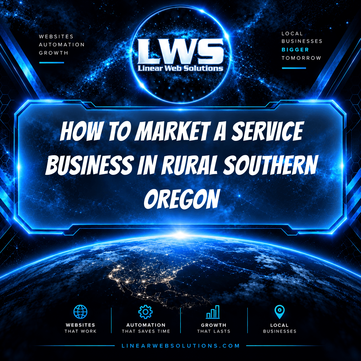 How to Market a Service Business in Rural Southern Oregon